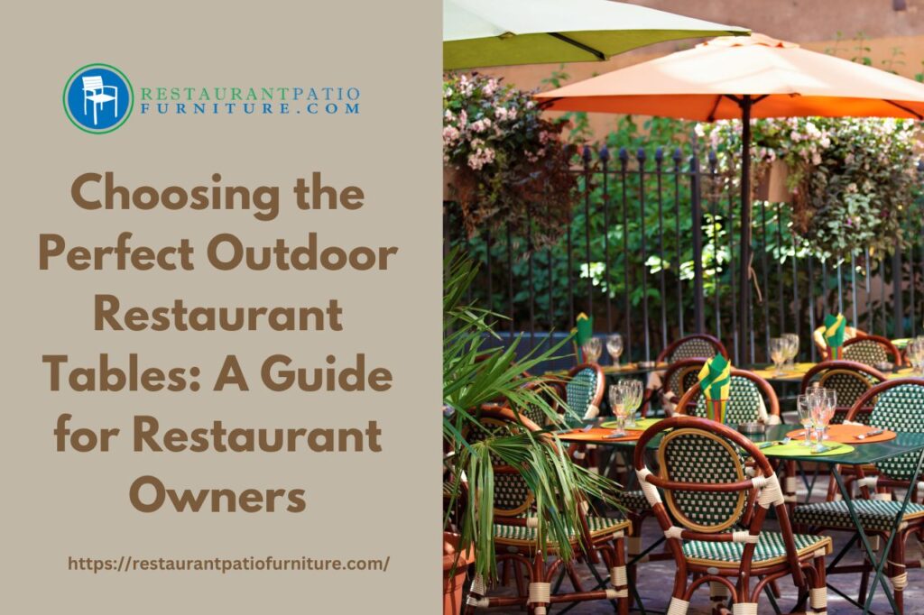 Outdoor Restaurant Tables