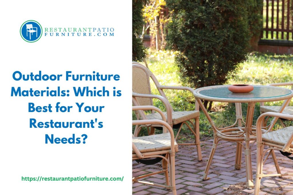 outdoor furniture materials