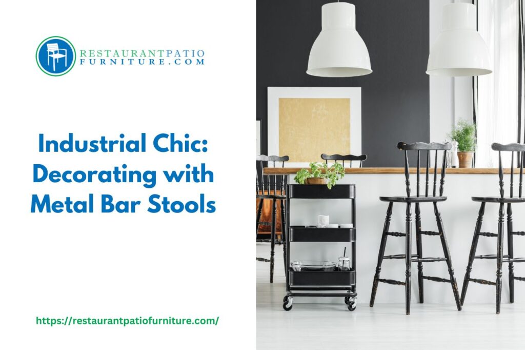 decorating with metal bar stools