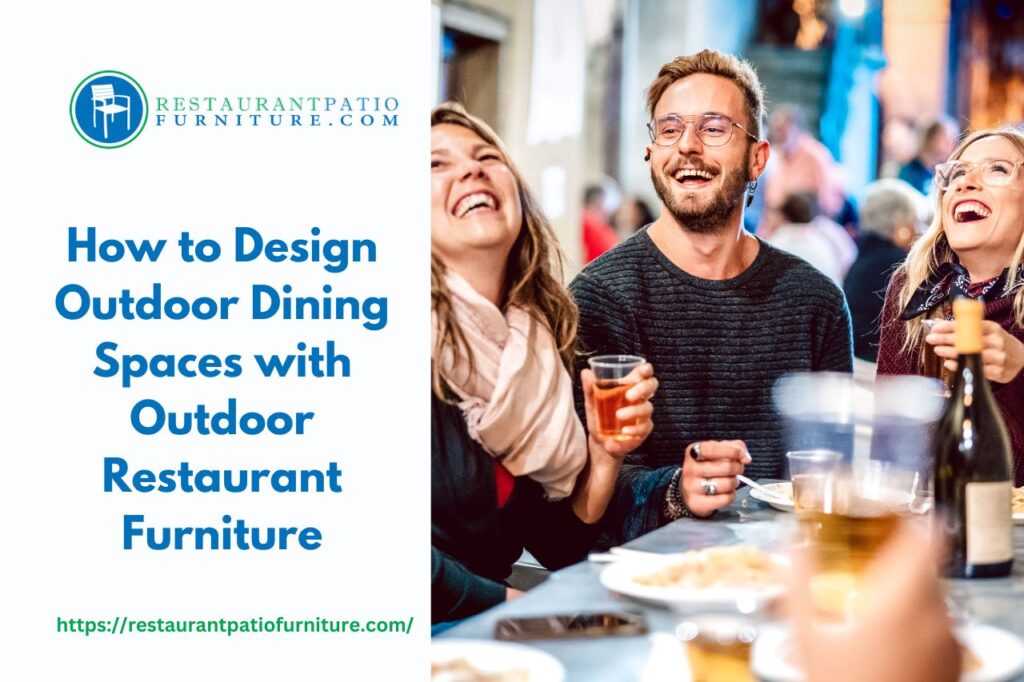 outdoor dining spaces